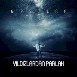 6 Patlar Yıldızlardan Parlak