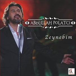 Abdullah Polatçı Zeynebim