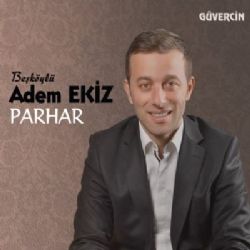 Adem Ekiz Parhar