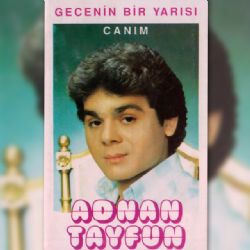 Adnan Tayfun Taht Kurmuşsun Kalbime