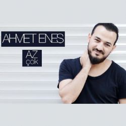 Ahmet Enes Az Çok