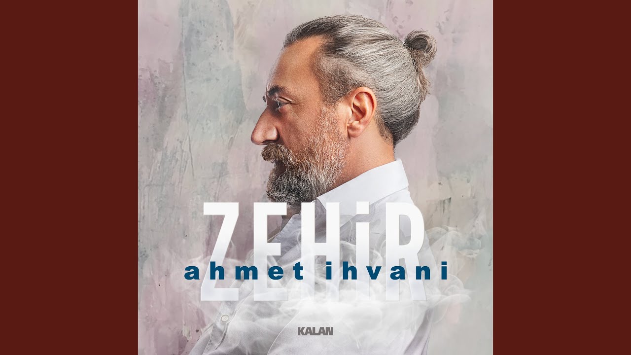 Ahmet İhvani Zehir