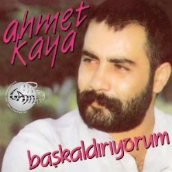 Ahmet Kaya Baş Kaldırıyorum