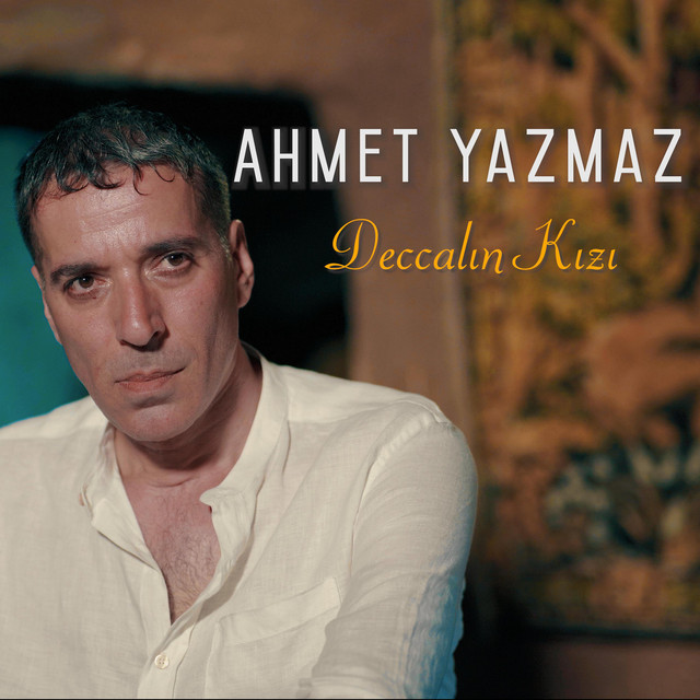 Ahmet Yazmaz Deccalin Kızı