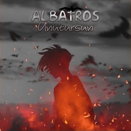 Albatros Unutursun