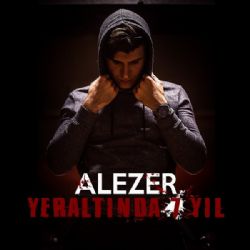 Alezer Yeraltında 7 Yıl