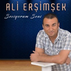 Ali Erşimşek Seviyorum Seni