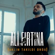 Ali Fırtına Aklım Takıldı Onda