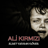 Ali Kırmızı Elbet Devran Döner