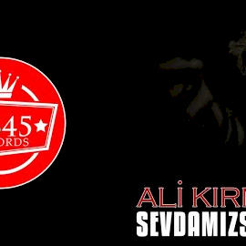 Ali Kırmızı Sevdamızsın