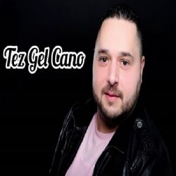 Ali Öztürk Tez Gel Cano