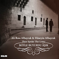 Ali Rıza Albayrak BÖYLE BUYURDU AŞIK