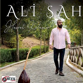 Ali Şah Hasret Kalasın