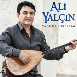 Ali Yalçın Yağmur Yüreklim