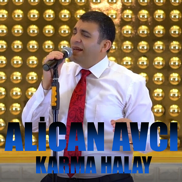 Alican Avcı Karma Halay