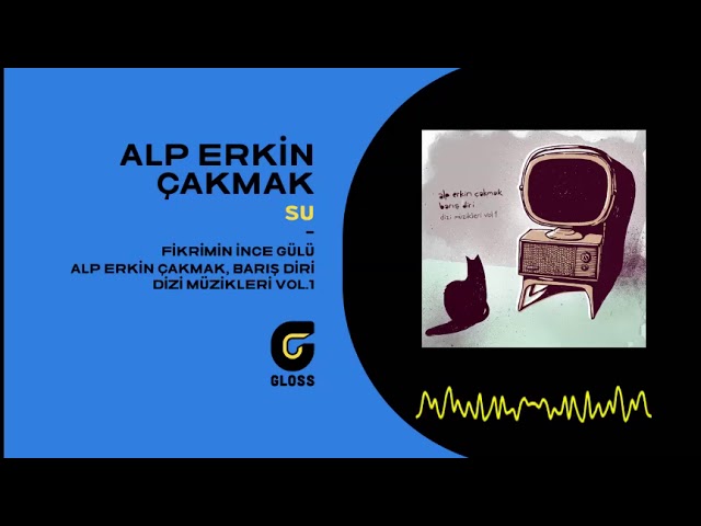 Alp Erkin Çakmak Su