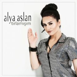 Alya Aslan Tırlamışım