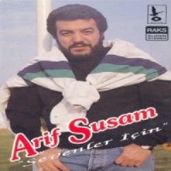 Arif Susam Sevenler İçin