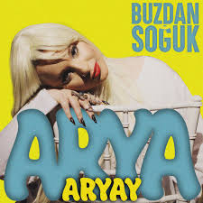 Arya Aryay Buzdan Soğuk