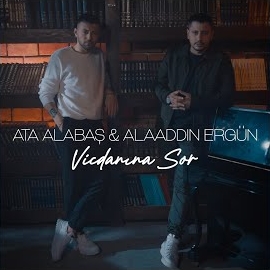 Ata Alabaş Vicdanına Sor