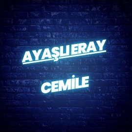 Ayaşlı Eray Cemile