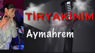 Aymahrem Akmyradova Tiryakinim