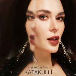 Ayşe Hatun Önal Katakulli