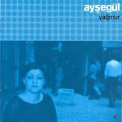 Ayşegül Yağmur