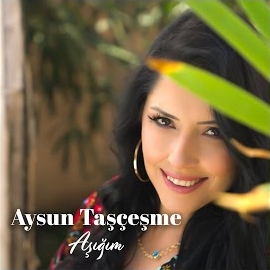 Aysun Taşçeşme Aşığım