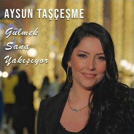 Aysun Taşçeşme Gülmek Sana Yakışıyor