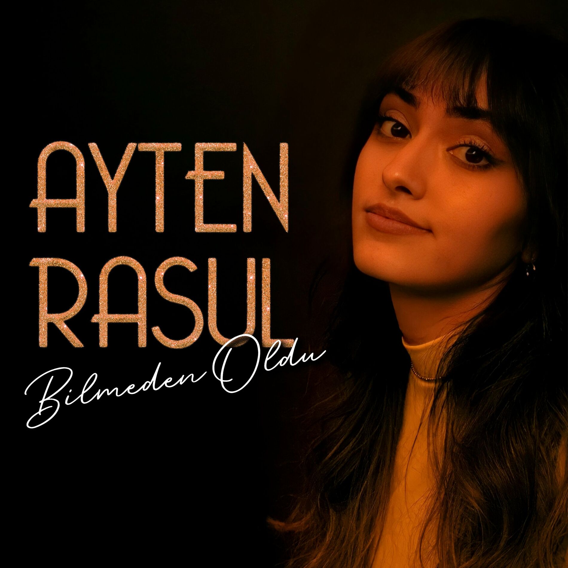 Ayten Rasul Bilmeden Oldu