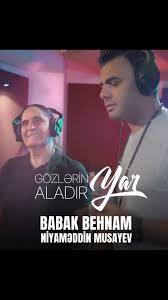 Babak Behnam Gözlerin Aladır, Yar