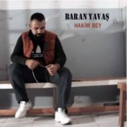 Baran Yavaş Hakim Bey