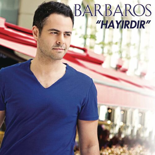 Barbaros Hayırdır