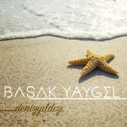 Başak Yaygel Deniz Yıldızı