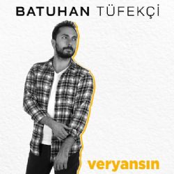 Batuhan Tufekçi Veryansın