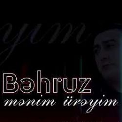 Behruz Hesenli Menim Ureyim