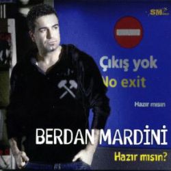 Berdan Mardini Hazır Mısın