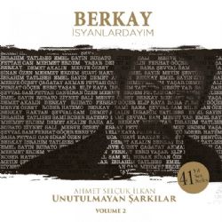 Berkay İsyanlardayım