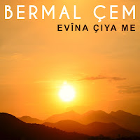 Bermal Çem Evina Çiya Me