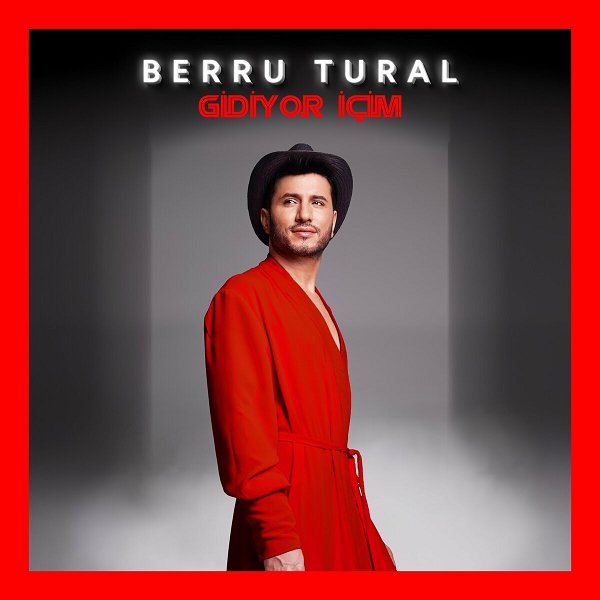 Berru Tural Gidiyor İçim