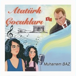 Beste Baz Atatürk Çocukları