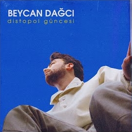 Beycan Dağcı Distopol güncesi