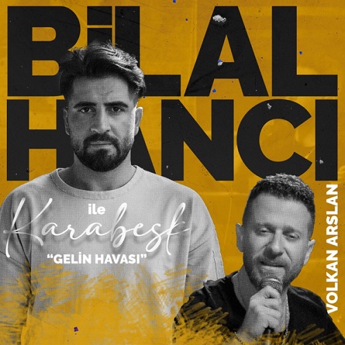 Bilal Hancı Gelin Havası