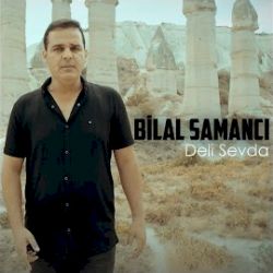 Bilal Samancı Deli Sevda