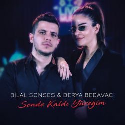 Bilal Sonses Sende Kaldı Yüreğim