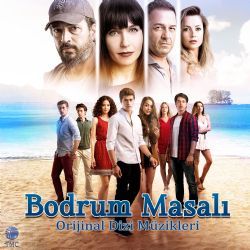 Bodrum Masalı Bodrum Masalı Dizi Müzikleri