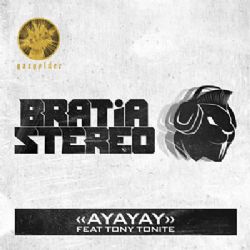 Bratia Stereo Ayayay