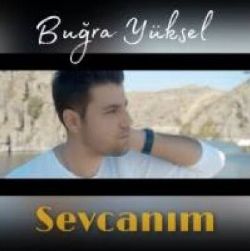 Buğra Yüksel Sevcanım