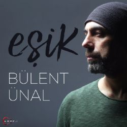 Bülent Ünal Eşik